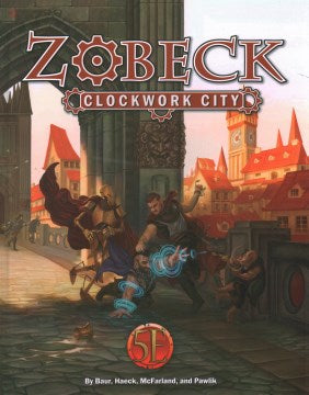 Zobeck the Clockwork City - MPHOnline.com