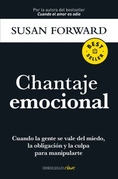 Chantaje emocional / Emotional Blackmail - MPHOnline.com