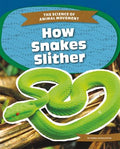 How Snakes Slither - MPHOnline.com