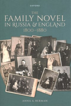 The Family Novel in Russia and England, 1800-1880 - MPHOnline.com