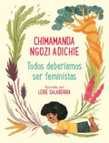 Todos deber?amos ser feminista / We Should All Be Feminists - MPHOnline.com