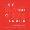 Joy Has a Sound - MPHOnline.com