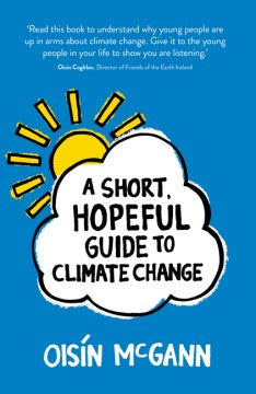 A Short, Hopeful Guide to Climate Change - MPHOnline.com