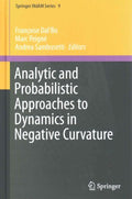 Analytic and Probabilistic Approaches to Dynamics in Negative Curvature - MPHOnline.com