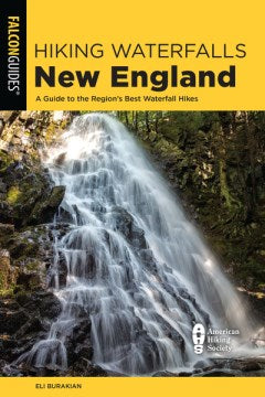 Hiking Waterfalls New England - MPHOnline.com