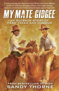 My Mate Gidgee - MPHOnline.com