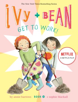 Ivy + Bean Get to Work! - MPHOnline.com