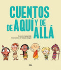 Cuentos de aqu? y de all?/ Stories from Here and There - MPHOnline.com