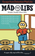 Escape from Detention Mad Libs - MPHOnline.com