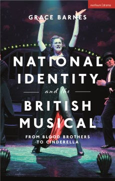 National Identity and the British Musical - MPHOnline.com