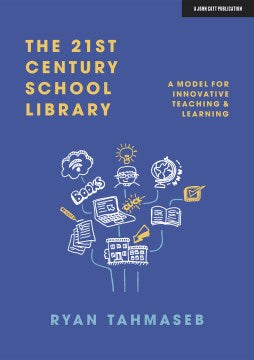 The 21st Century School Library - MPHOnline.com