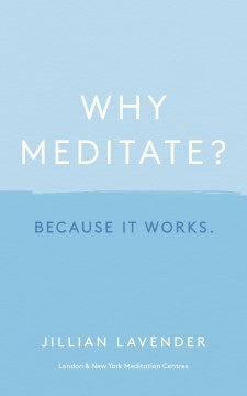 Why Meditate? Because It Works - MPHOnline.com