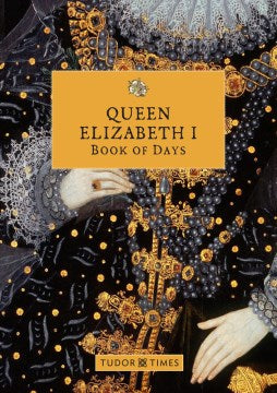 Queen Elizabeth I Book of Days - MPHOnline.com