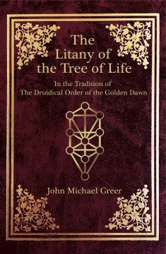 The Litany of the Tree of Life - MPHOnline.com