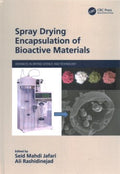 Spray Drying Encapsulation of Bioactive Materials - MPHOnline.com