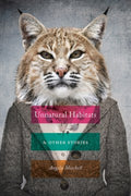 Unnatural Habitats & Other Stories - MPHOnline.com