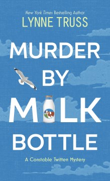 Murder by Milk Bottle - MPHOnline.com