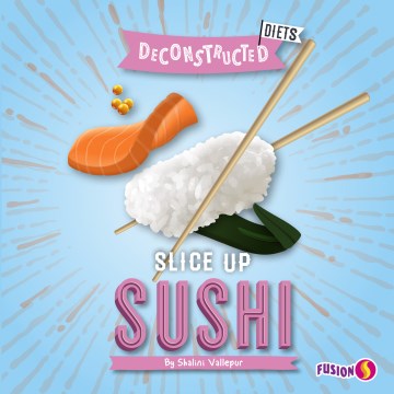 Slice Up Sushi - MPHOnline.com