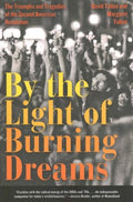 By the Light of Burning Dreams - MPHOnline.com