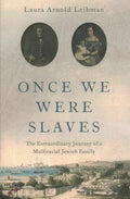 Once We Were Slaves - MPHOnline.com