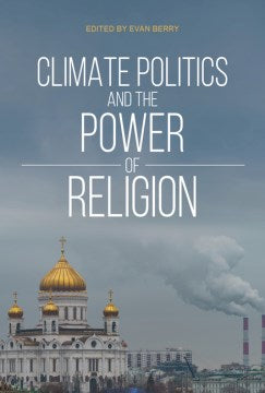 Climate Politics and the Power of Religion - MPHOnline.com