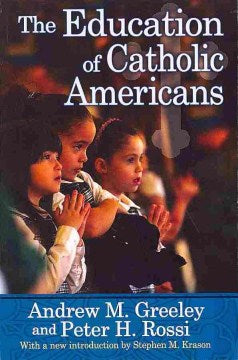 The Education of Catholic Americans - MPHOnline.com