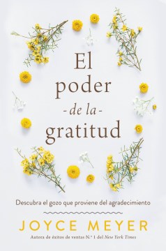 El poder de la gratitud/ The Power of Gratitude - MPHOnline.com