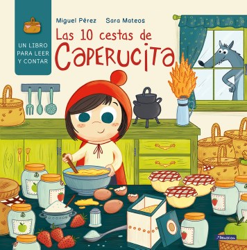 Las 10 cestas de Caperucita / Little Red Riding Hood's 10 Baskets - MPHOnline.com