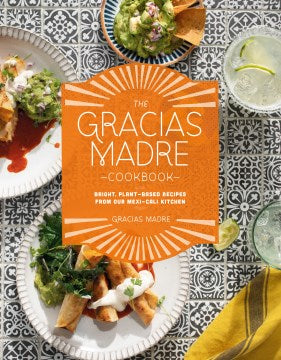 Gracias Madre Cookbook - MPHOnline.com