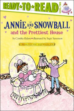 Annie and Snowball and the Prettiest House - MPHOnline.com