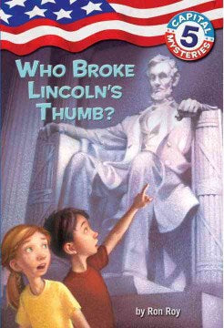 Who Broke Lincoln's Thumb? - MPHOnline.com