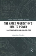 The Gates Foundation's Rise to Power - MPHOnline.com