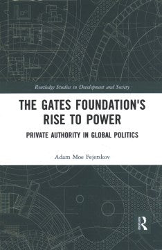 The Gates Foundation's Rise to Power - MPHOnline.com