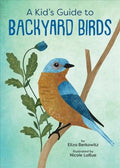 A Kid's Guide to Backyard Birds - MPHOnline.com