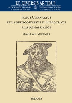 Janus Cornarius Et La Redecouverte D'hippocrate a La Renaissance - MPHOnline.com