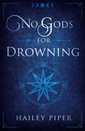 No Gods for Drowning - MPHOnline.com