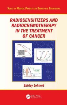 Radiosensitizers and Radiochemotherapy in the Treatment of Cancer - MPHOnline.com