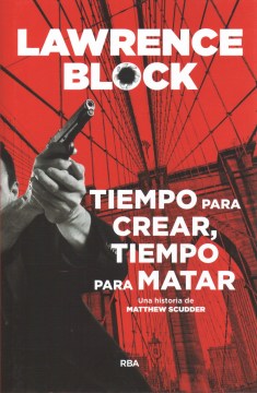 Tiempo para crear, tiempo para matar/ Time To Murder and Create - MPHOnline.com