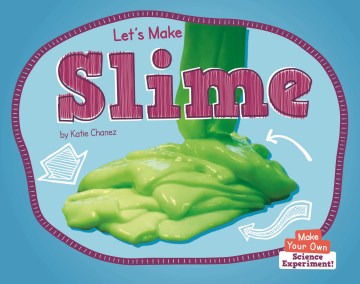 Let's Make Slime - MPHOnline.com