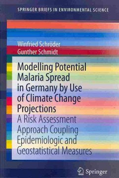 Modelling Potential Malaria Spread in Germany by Use of Climate Change Projections - MPHOnline.com