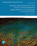 Human Behavior and The Social Environment, 7Ed.: Shifting Paradigms In Essential Knowledge For Social Work Practice. - MPHOnline.com