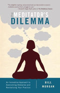 The Meditator's Dilemma - MPHOnline.com