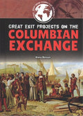 Great Exit Projects on the Columbian Exchange - MPHOnline.com