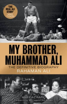 My Brother, Muhammad Ali - MPHOnline.com