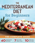 The Mediterranean Diet for Beginners - MPHOnline.com