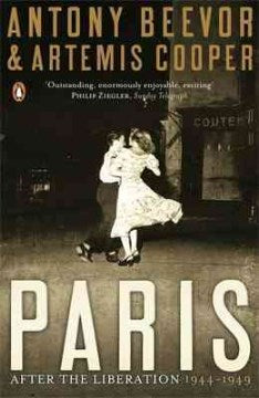 Paris After the Liberation: 1944-1949 UK - MPHOnline.com