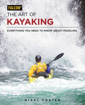 The Art of Kayaking - MPHOnline.com