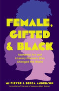 Female, Gifted, & Black - MPHOnline.com