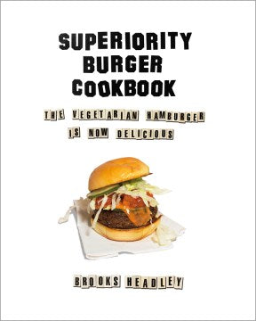 Superiority Burger Cookbook - MPHOnline.com