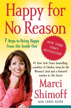Happy for No Reason: 7 Steps to Being Happy from the Inside Out - MPHOnline.com